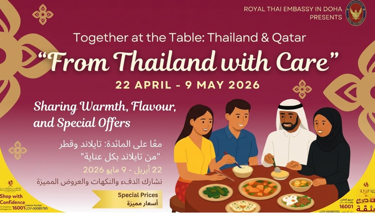 'Together at the Table: Thailand & Qatar' set for 22 April – 9 May 2026